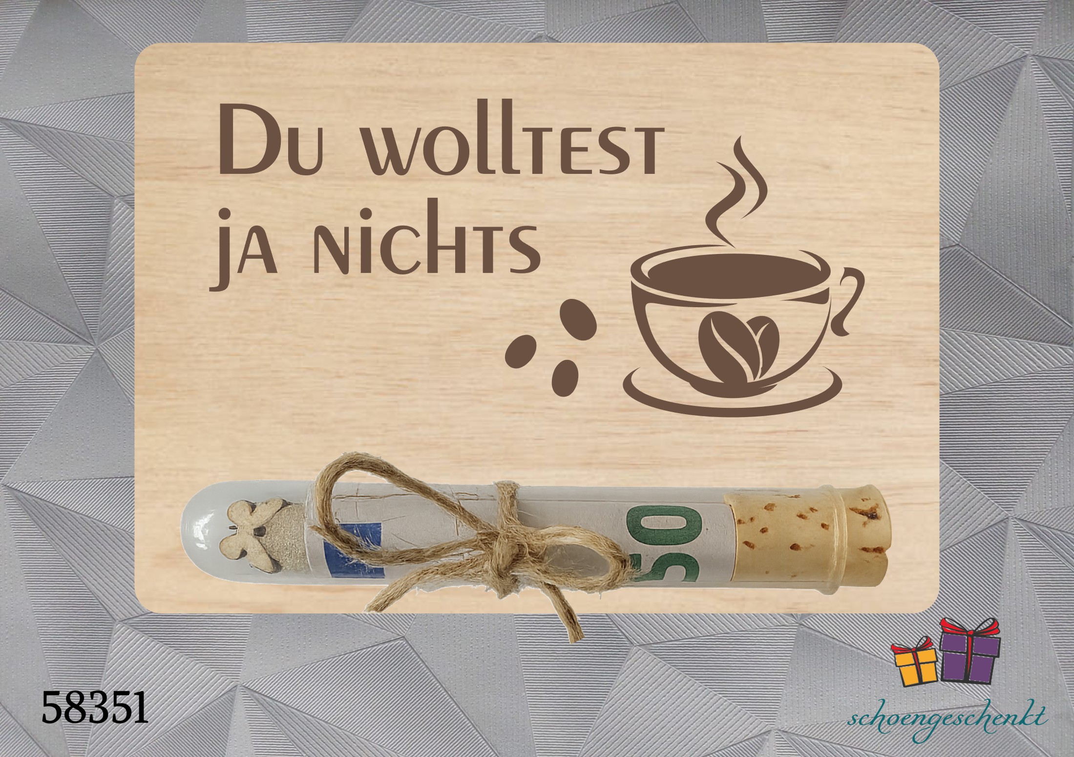 Du wolltest ja nichts ❤️ Geldgeschenkkarte