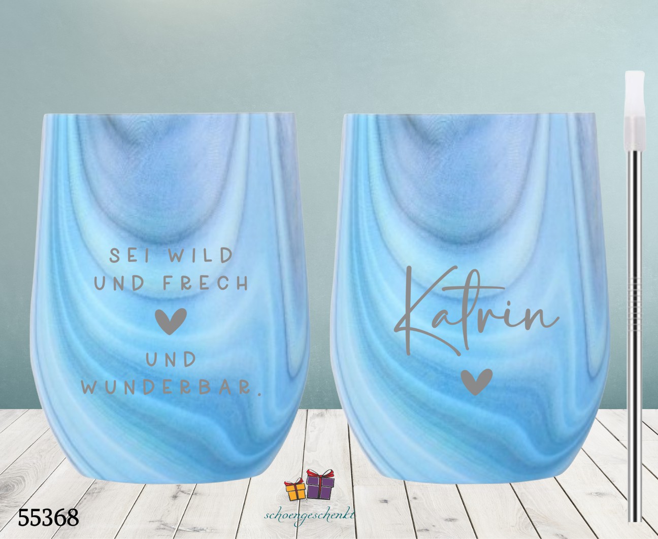 Sei frech und wild und wunderbar.  Wein ToGo Becher