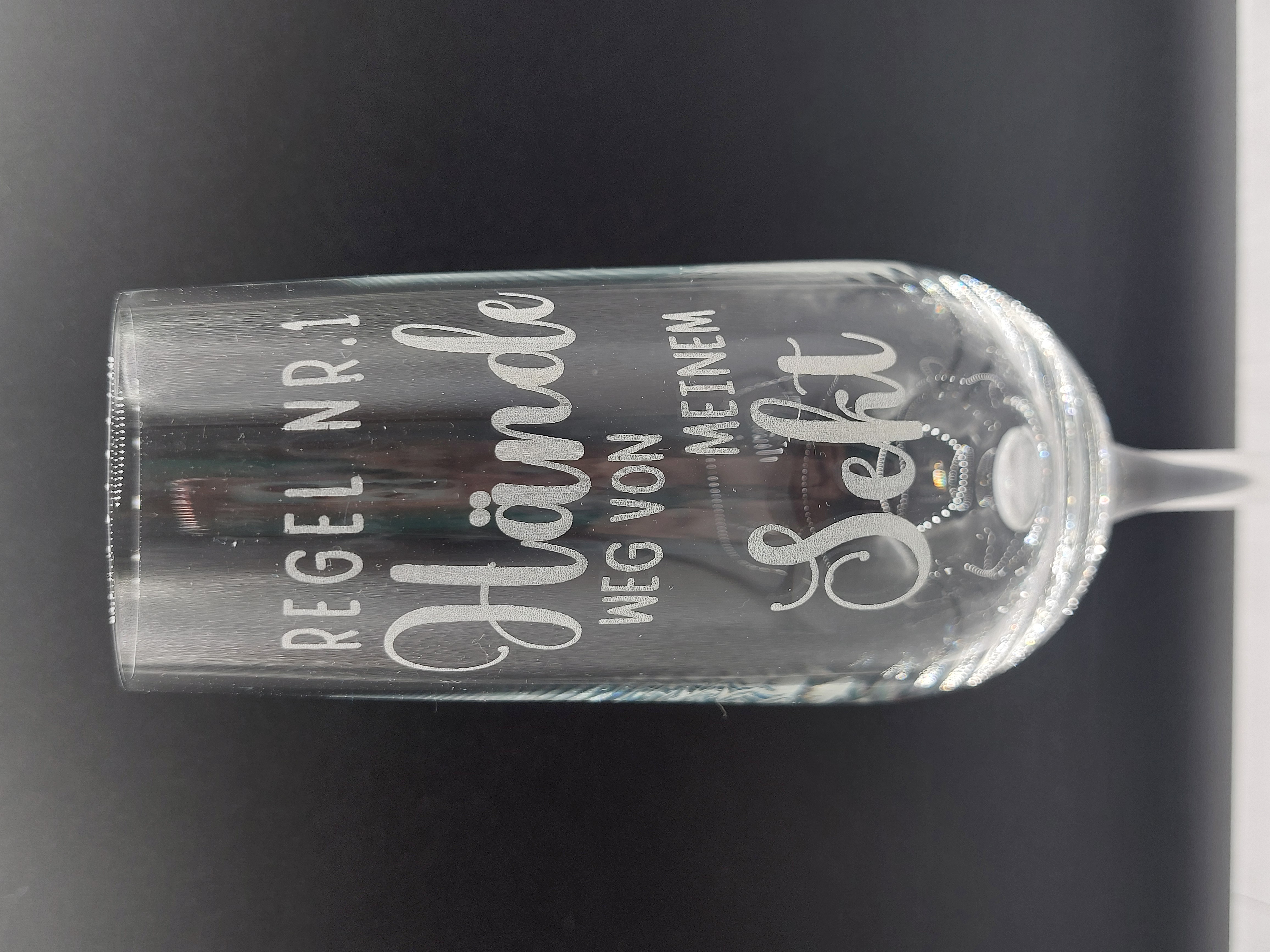 Regel Nr. 1   Hände weg von meinem Sekt 🥂 Sektglas